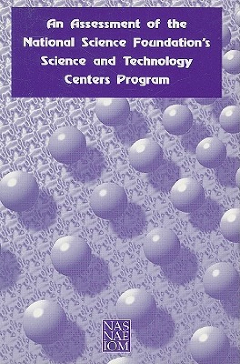 An Assessment of the National Science Foundation's Science and Technology Centers Program
