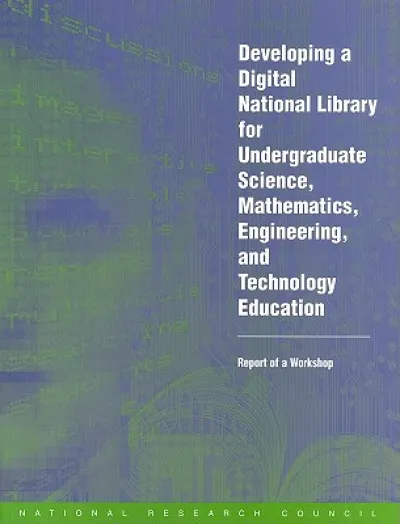 Developing a Digital National Library for Undergraduate Science, Mathematics, Engineering, and Technology Education