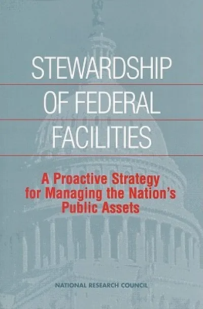 Stewardship of Federal Facilities