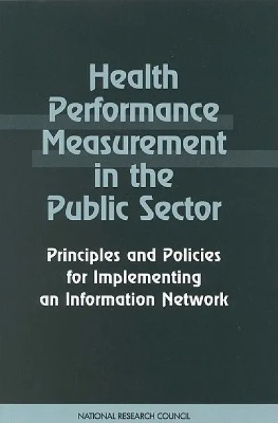 Health Performance Measurement in the Public Sector