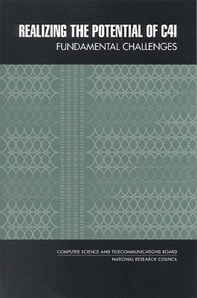 Realizing the Potential of C4I