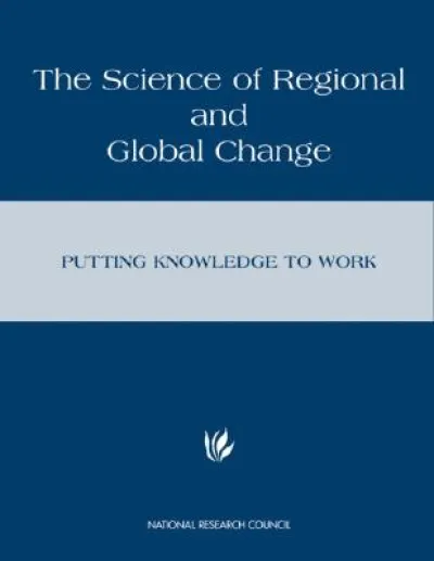 The Science of Regional and Global Change