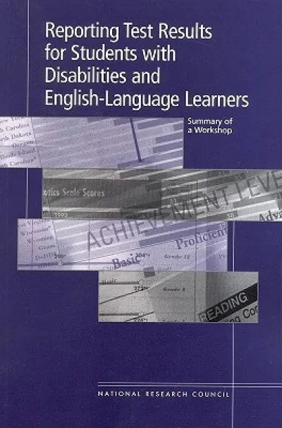 Reporting Test Results for Students with Disabilities and English-Language Learners