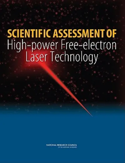 Scientific Assessment of High-Power Free-Electron Laser Technology