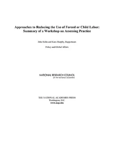 Approaches to Reducing the Use of Forced or Child Labor