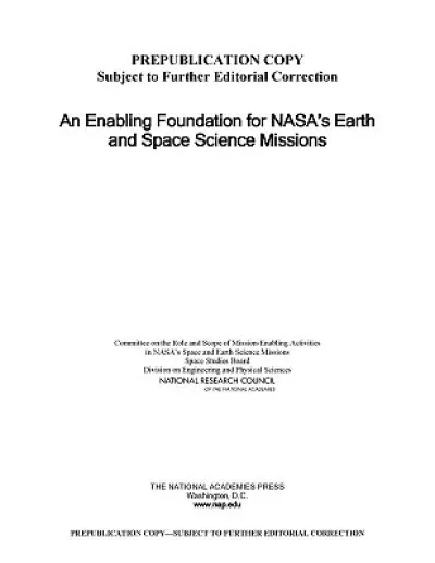 An Enabling Foundation for NASA's Earth and Space Science Missions