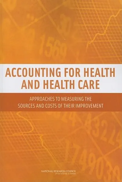 Accounting for Health and Health Care