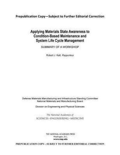 Applying Materials State Awareness to Condition-Based Maintenance and System Life Cycle Management