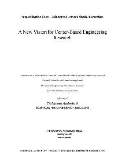 A New Vision for Center-Based Engineering Research