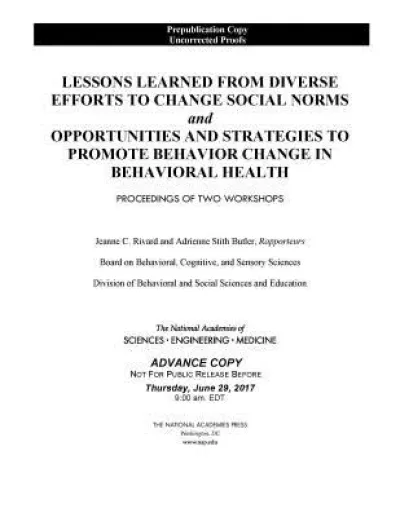 Lessons Learned from Diverse Efforts to Change Social Norms and Opportunities and Strategies to Promote Behavior Change in Behavioral Health