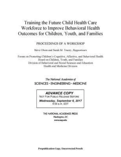 Training the Future Child Health Care Workforce to Improve the Behavioral Health of Children, Youth, and Families