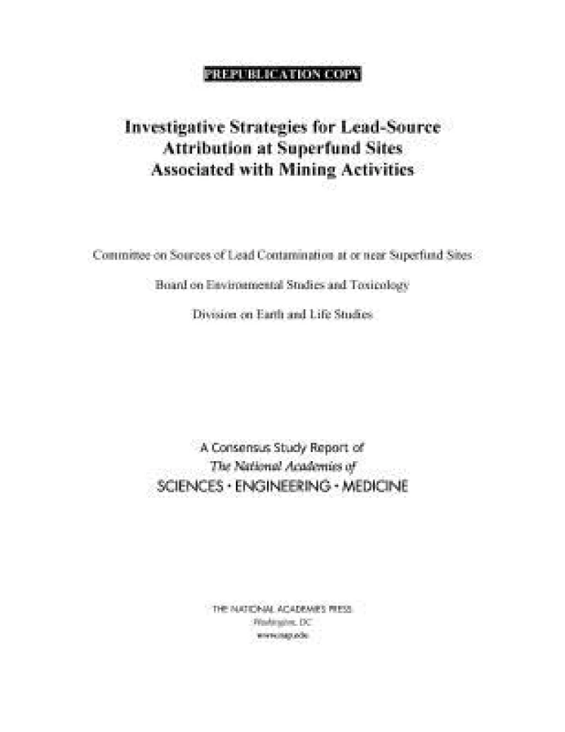Investigative Strategies for Lead-Source Attribution at Superfund Sites Associated with Mining Activities