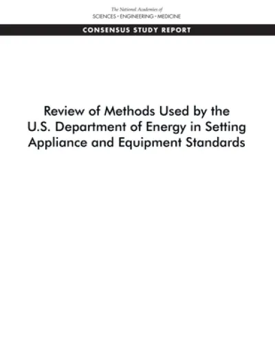 Review of Methods Used by the U.S. Department of Energy in Setting Appliance and Equipment Standards