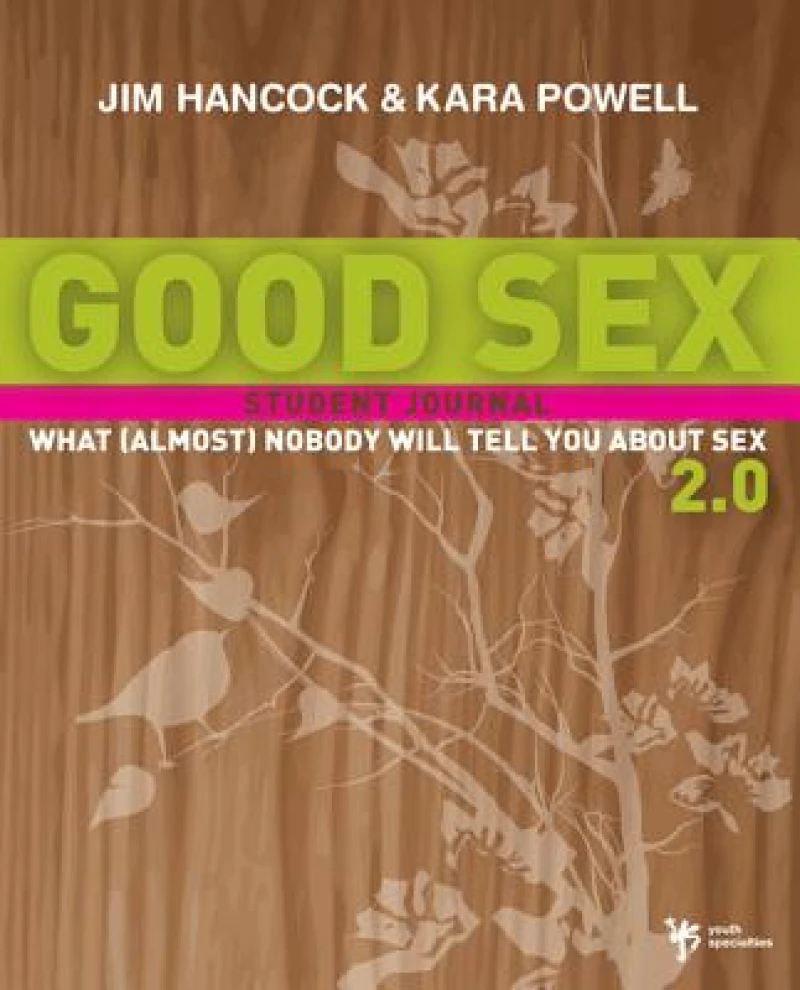 Good Sex 2.0: What (Almost) Nobody Will Tell You about Sex