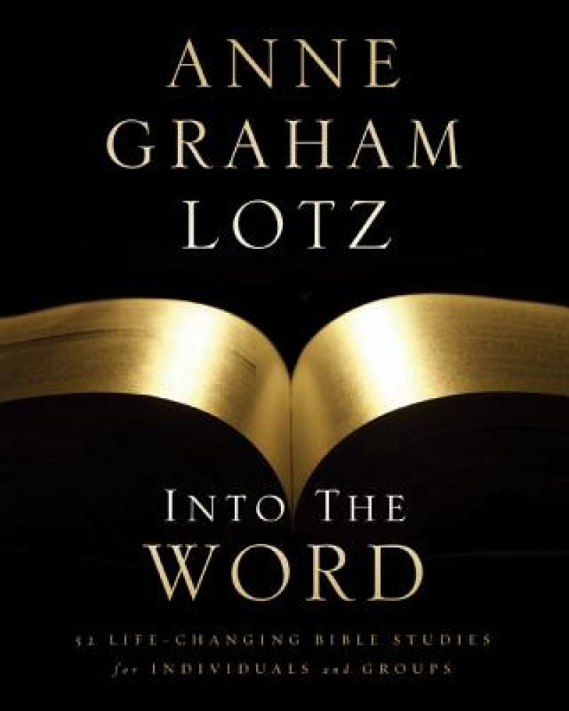 Into the Word Bible Study Guide