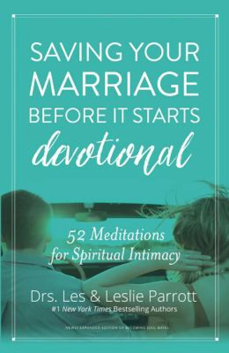 Saving Your Marriage Before It Starts Devotional