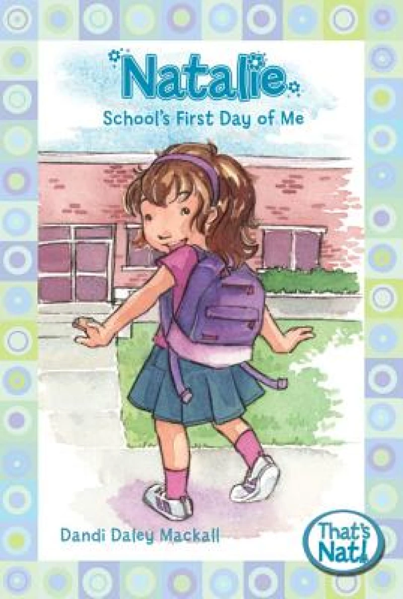 Natalie: School's First Day of Me