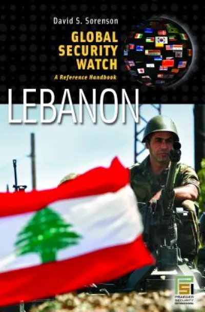 Global Security Watch—Lebanon