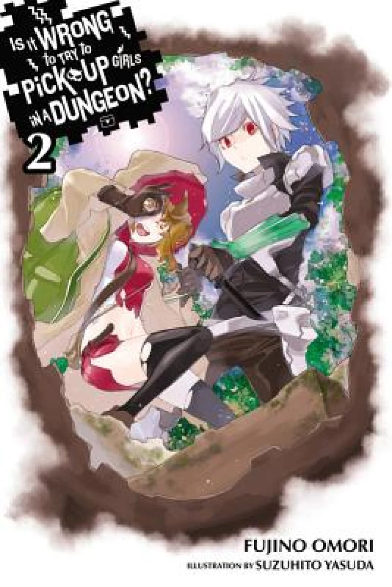 Is It Wrong to Try to Pick Up Girls in a Dungeon?, Vol. 2 (Novel)