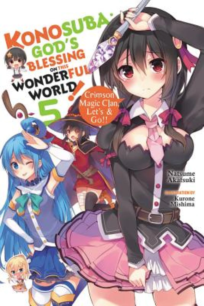 Konosuba: God's Blessing on This Wonderful World!, Vol. 5 (Novel)