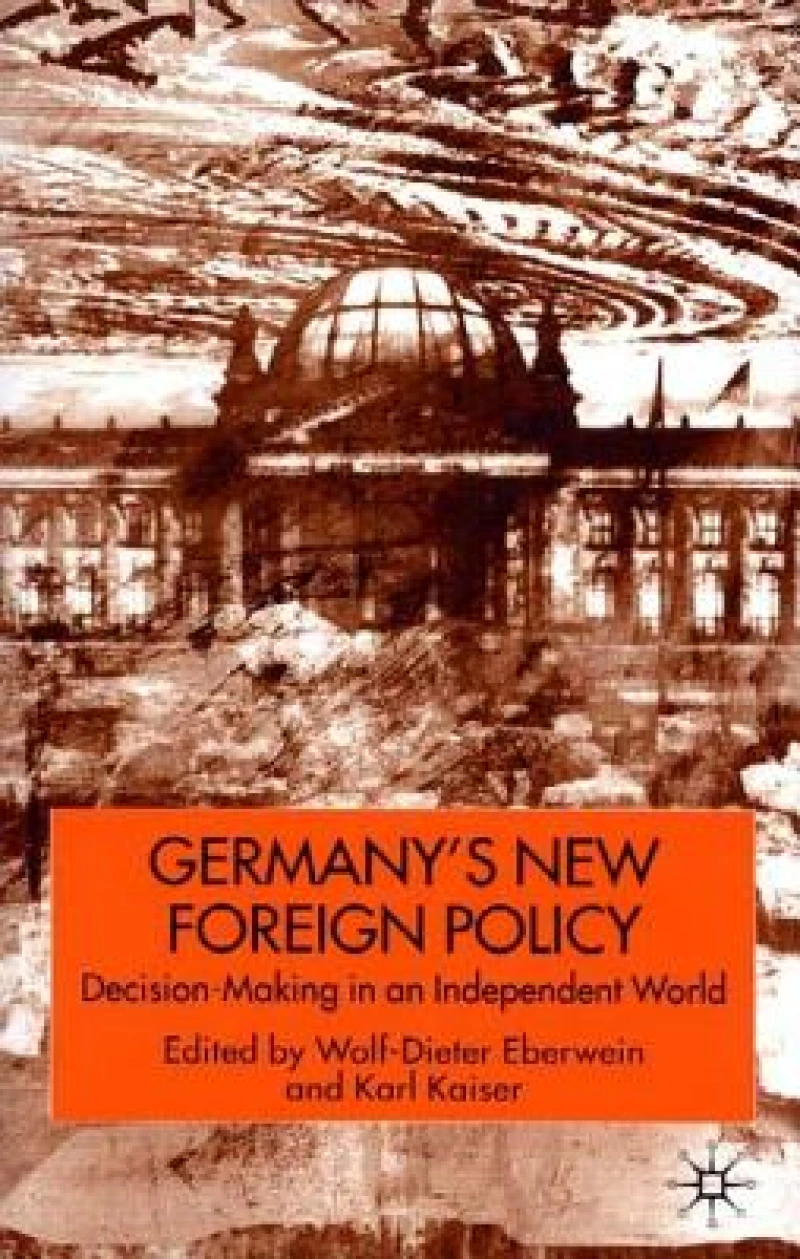 Germany's New Foreign Policy