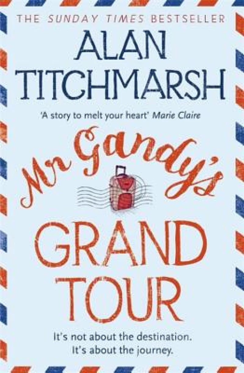 Mr Gandy's Grand Tour