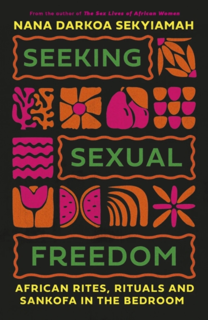 Seeking Sexual Freedom