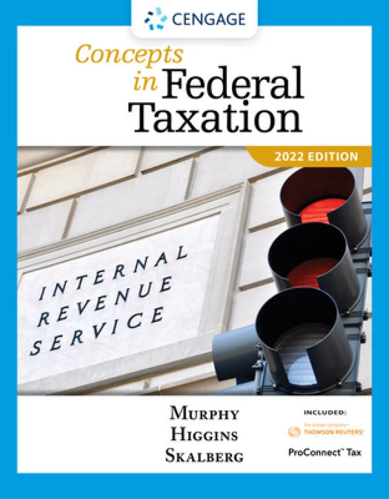 Concepts in Federal Taxation 2022 (with Intuit ProConnect Tax Online 2021 and RIA CheckpointA® 1 term Printed Access Card)