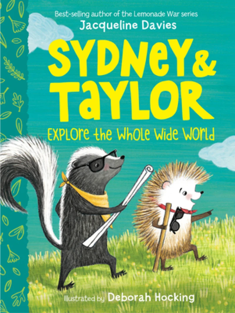 Sydney & Taylor Explore the Whole Wide World