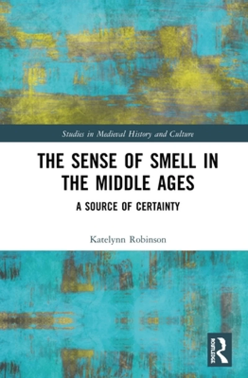 The Sense of Smell in the Middle Ages