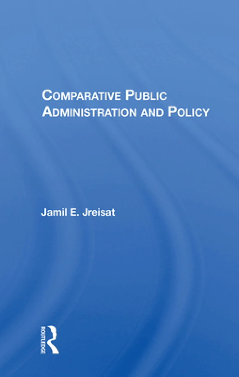 Comparative Public Administration And Policy