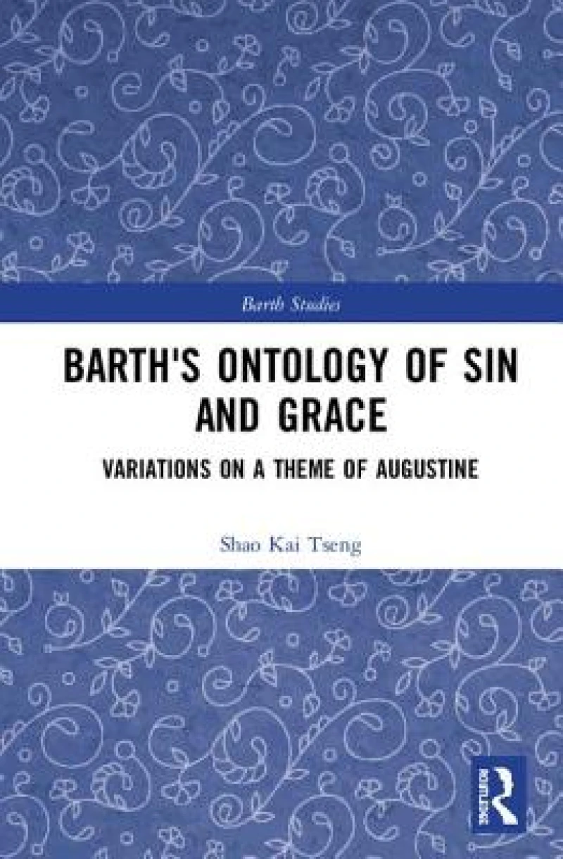 Barth's Ontology of Sin and Grace