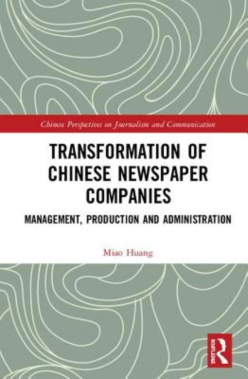 Transformation of Chinese Newspaper Companies