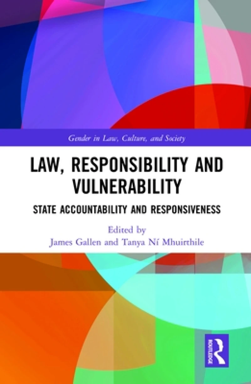 Law, Responsibility and Vulnerability