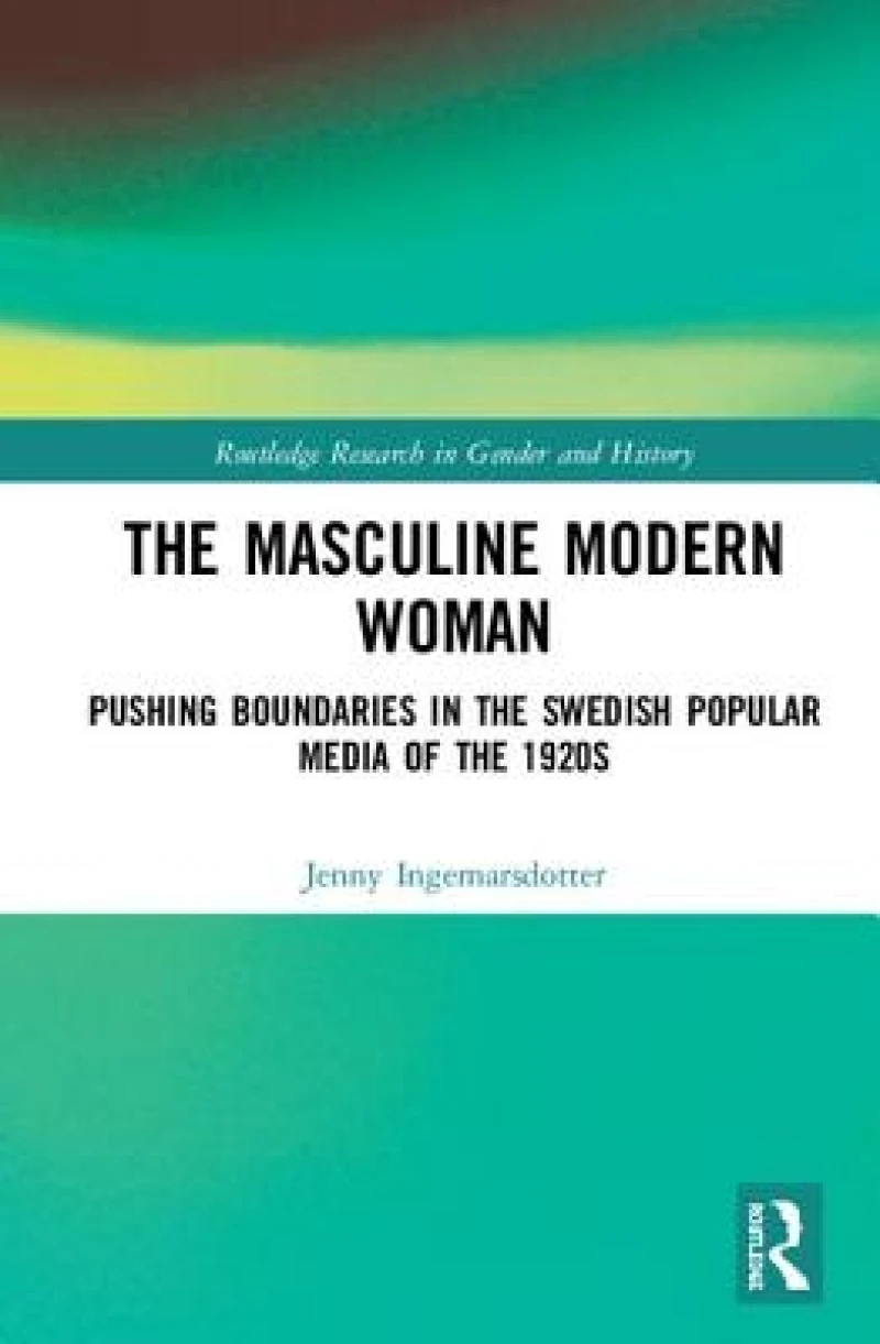 The Masculine Modern Woman
