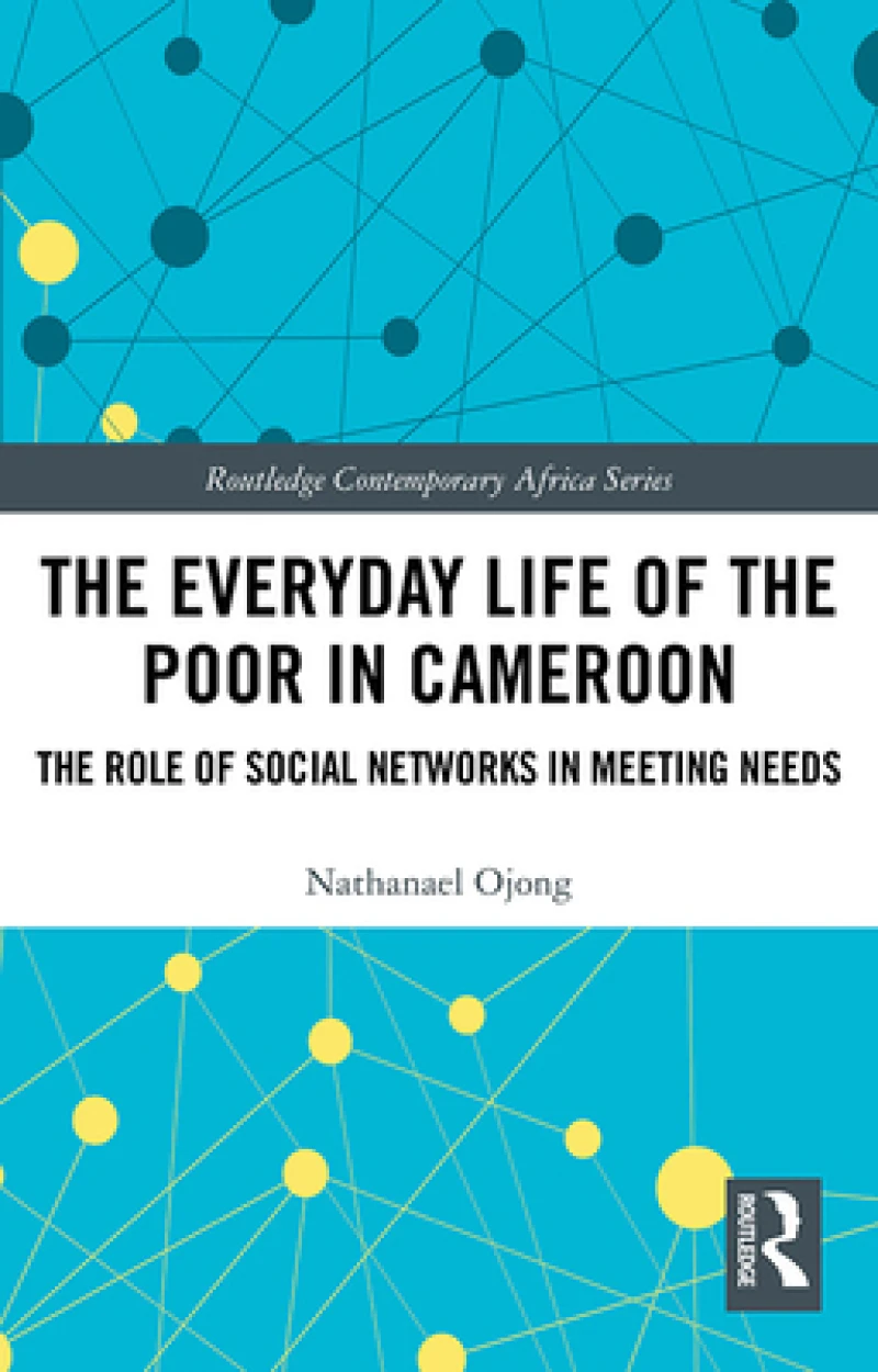 The Everyday Life of the Poor in Cameroon