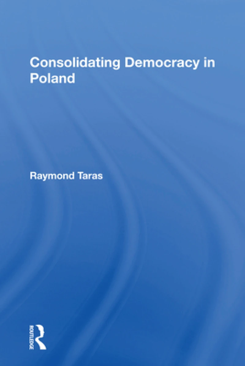Consolidating Democracy In Poland