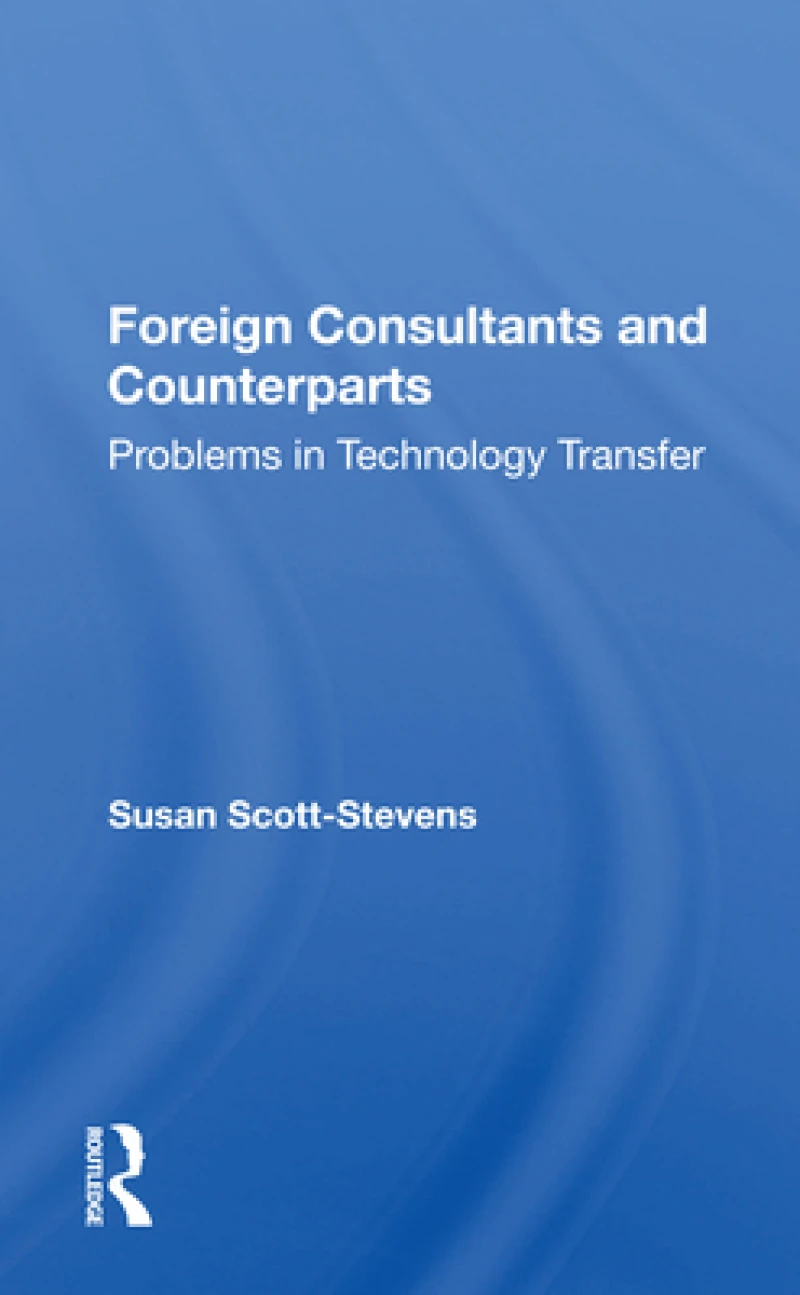Foreign Consultants and Counterparts
