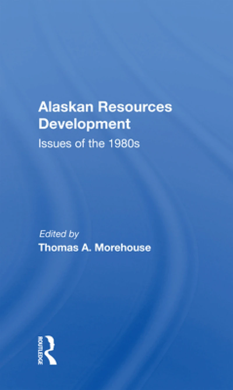 Alaskan Resources Development