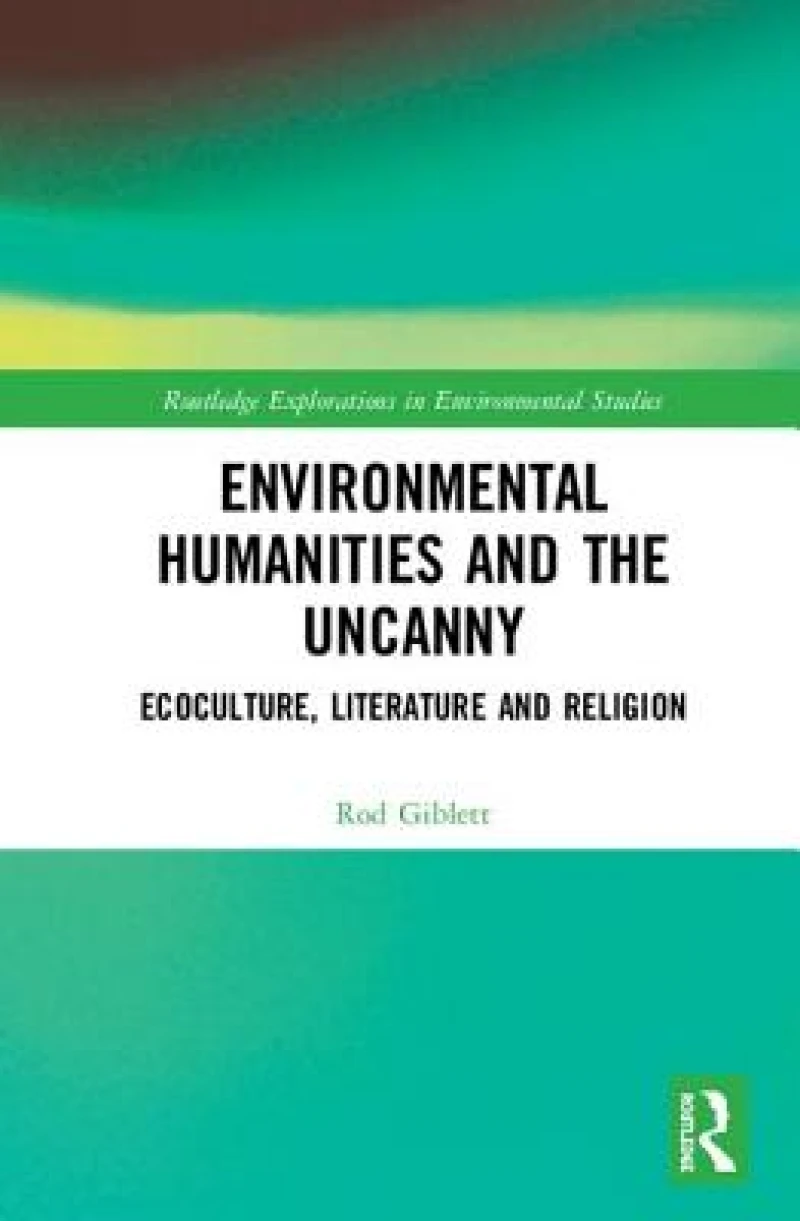 Environmental Humanities and the Uncanny