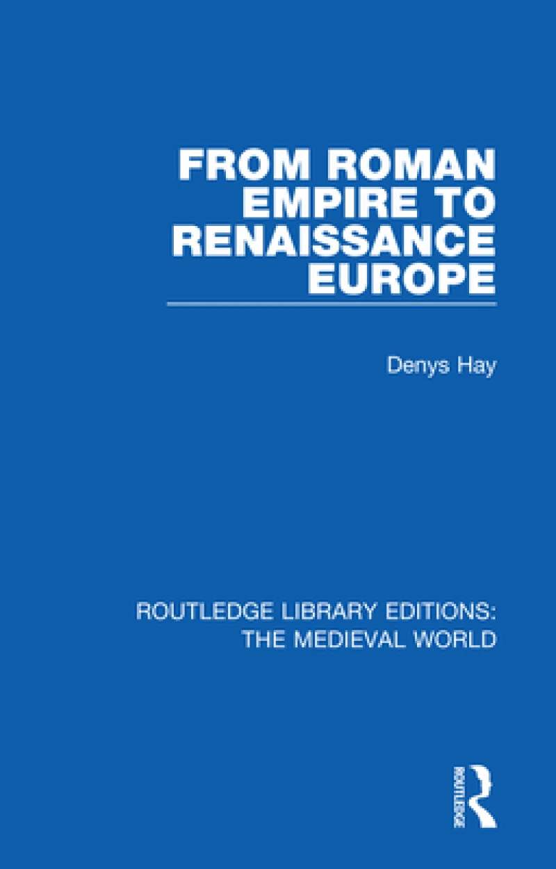 From Roman Empire to Renaissance Europe