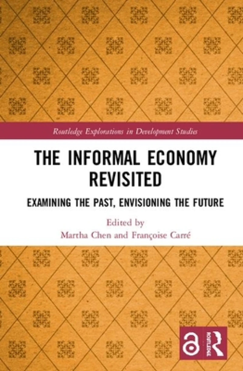 The Informal Economy Revisited