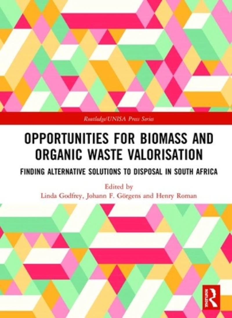 Opportunities for Biomass and Organic Waste Valorisation