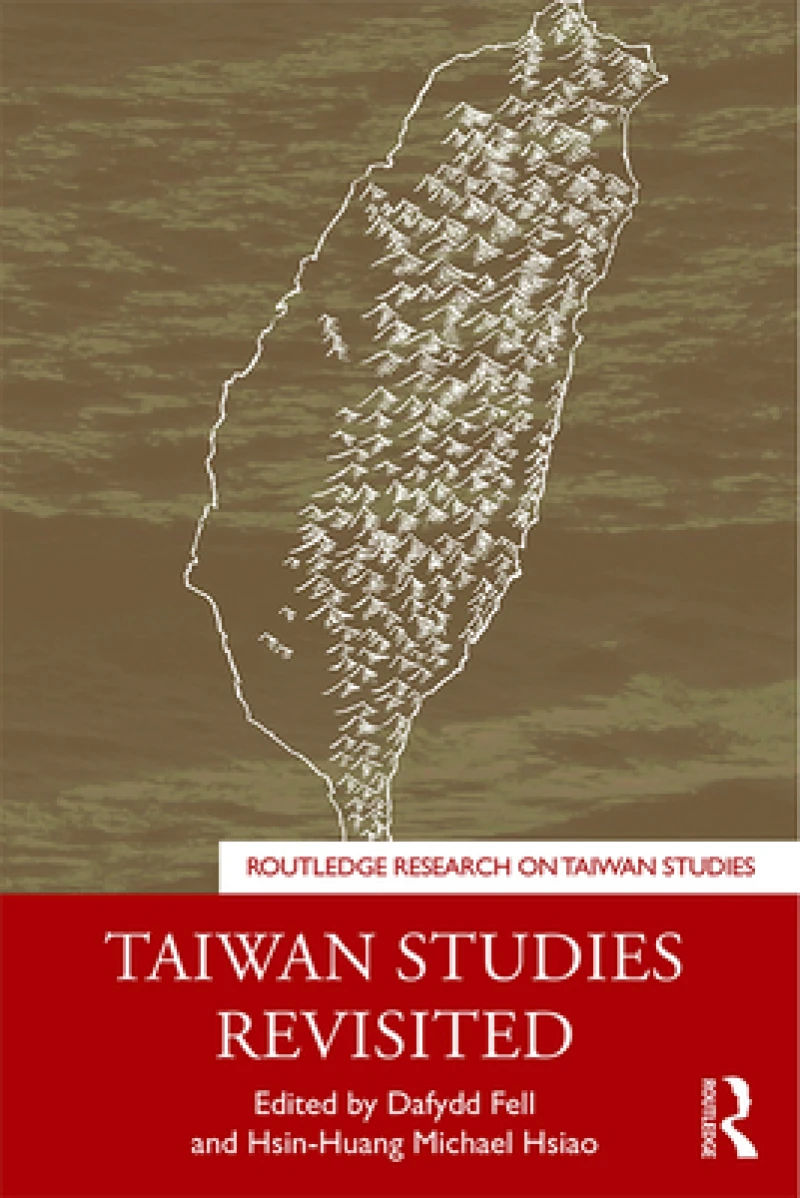 Taiwan Studies Revisited