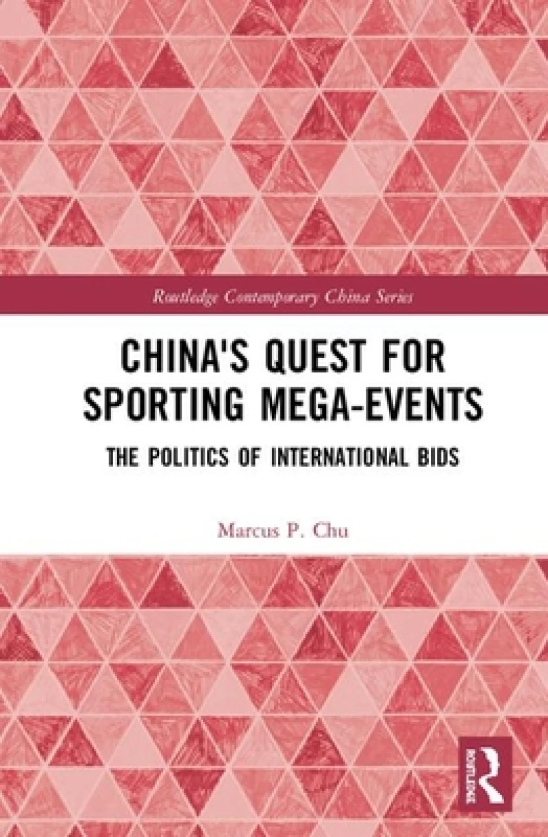China's Quest for Sporting Mega-Events