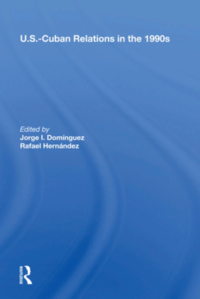 U.s.-cuban Relations In The 1990s