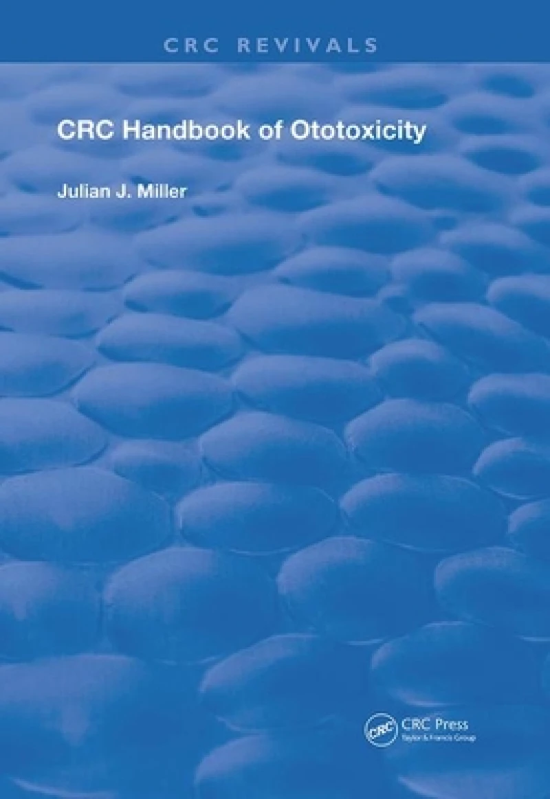 Handbook of Ototoxicity