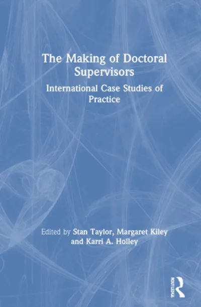 The Making of Doctoral Supervisors