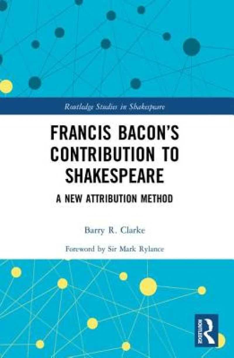 Francis Bacon’s Contribution to Shakespeare