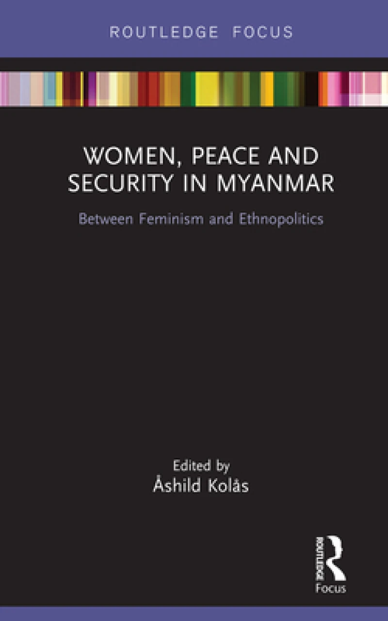 Women, Peace and Security in Myanmar